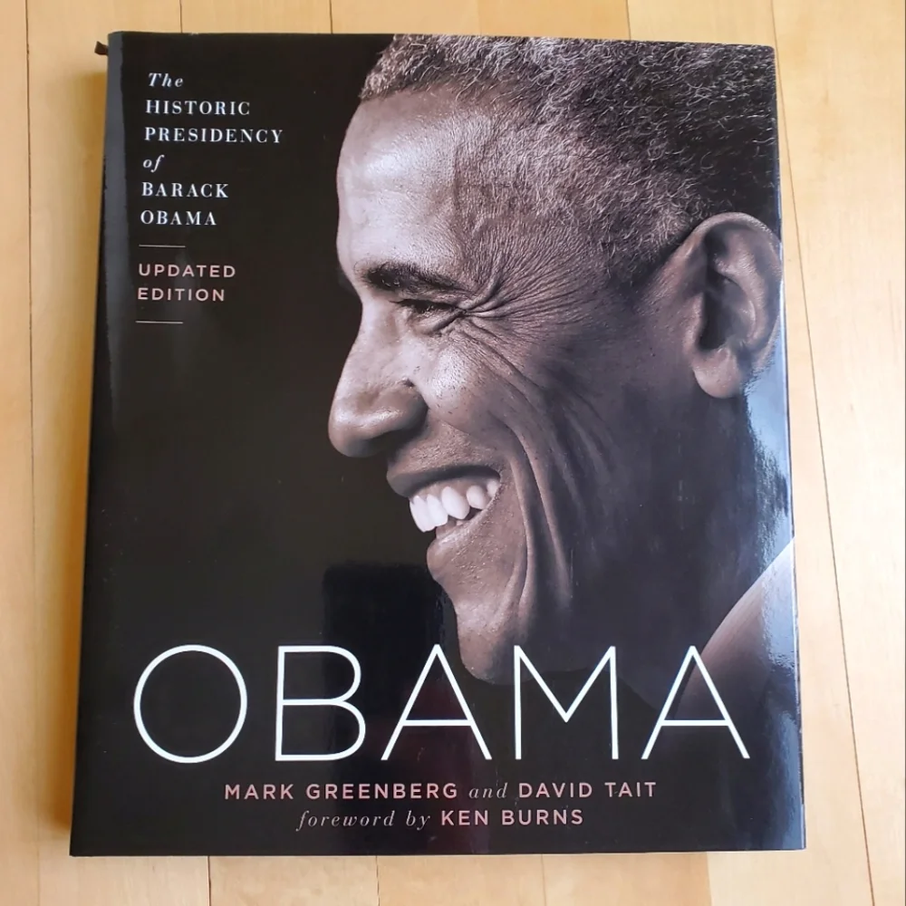 The Historic Presidency of Barack Obama Updated Edition Hardcover Book President